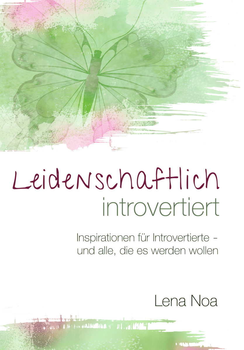 Cover: Leidenschaftlich introvertiert von Lena Noa